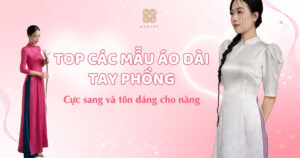 TOP CÁC MẪU ÁO DÀI TAY PHỒNG CỰC SANG VÀ TÔN DÁNG CHO NÀNG