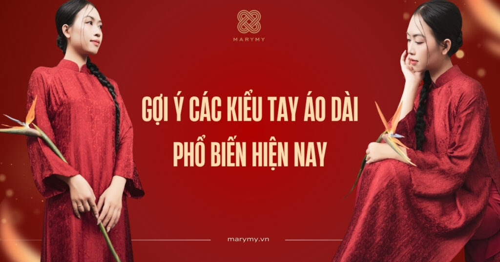 Gợi ý các kiểu tay áo dài phổ biến hiện nay