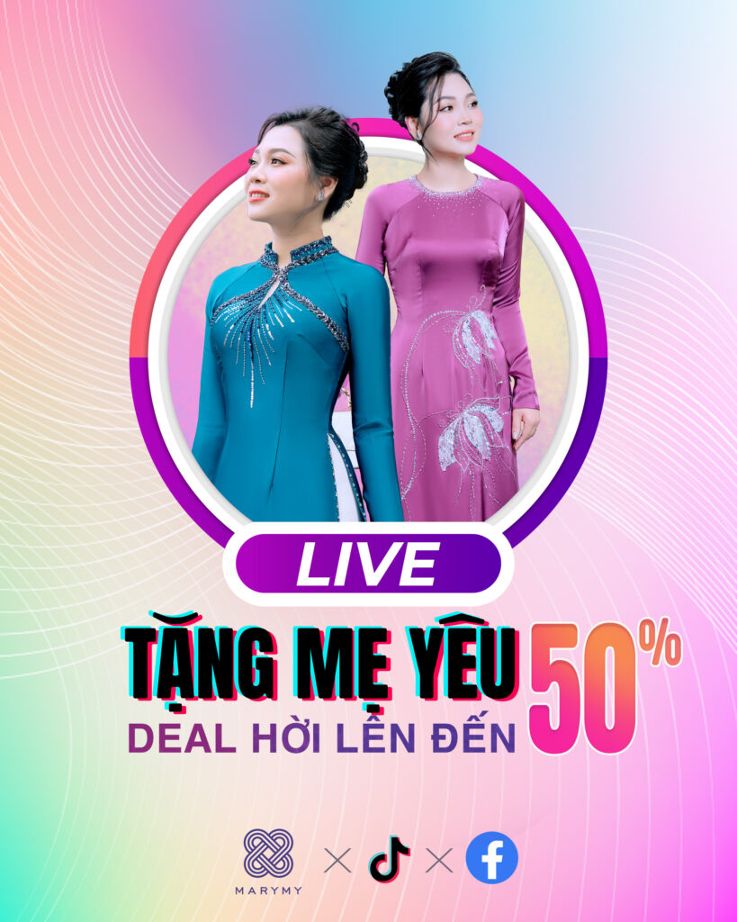 Chương trình livestream áo dài mẹ MARYMY tháng 6